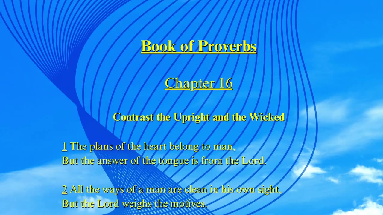 Christian Meme Video: Proverbs Chapter 16 (05/05/2024)