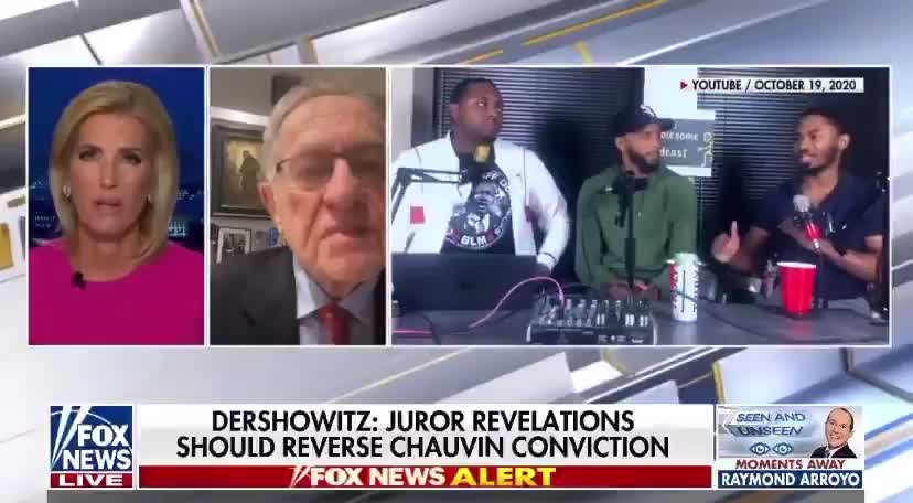 Dershowitz: Activist Chauvin Trial Juror Throws Verdict Into Question