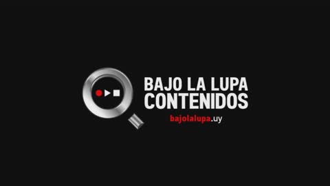 BAJO LA LUPA - 06 07 2022