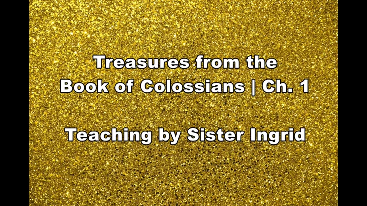Treasures From The Book of Colossians