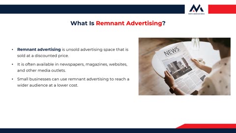 The Benefits of Remnant Advertising for Small Businesses