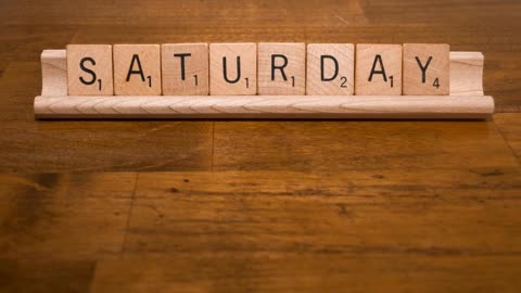 Saturday