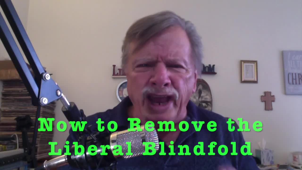 NWCR's Removing the Liberal Blindfold - 02-10-21