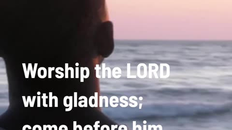 Psalm 100:2