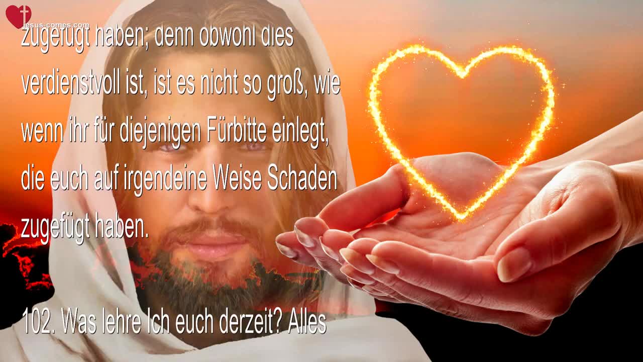 Der Segen der Fürbitte... Jesus Christus erläutert ❤️ Das Dritte Testament Kapitel 17-8/12