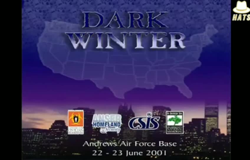 Prior to 9/11 the US Military Industrial Comp.released the Dark Winter simulatio.