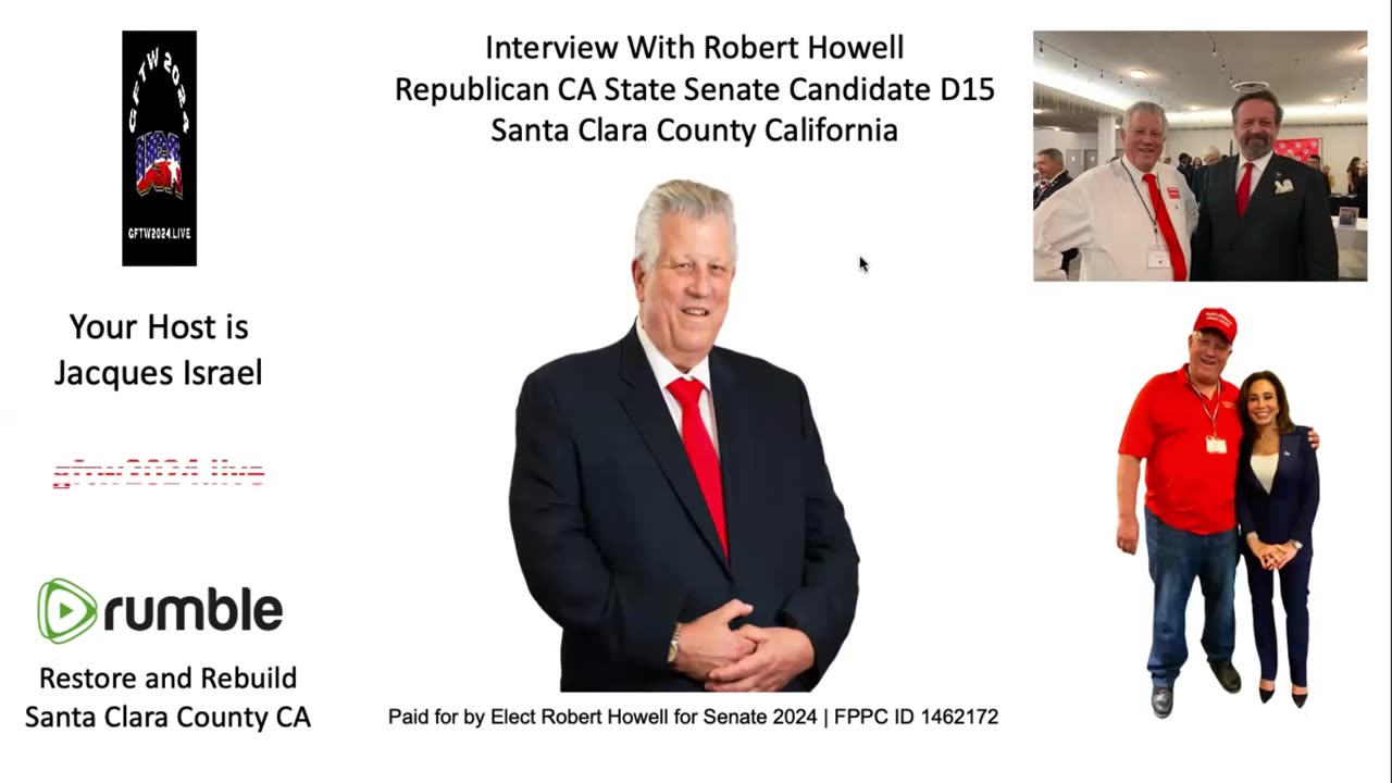 Interview with Robert Howell, CA Republican State Senate Candidate, Santa Clara County D15