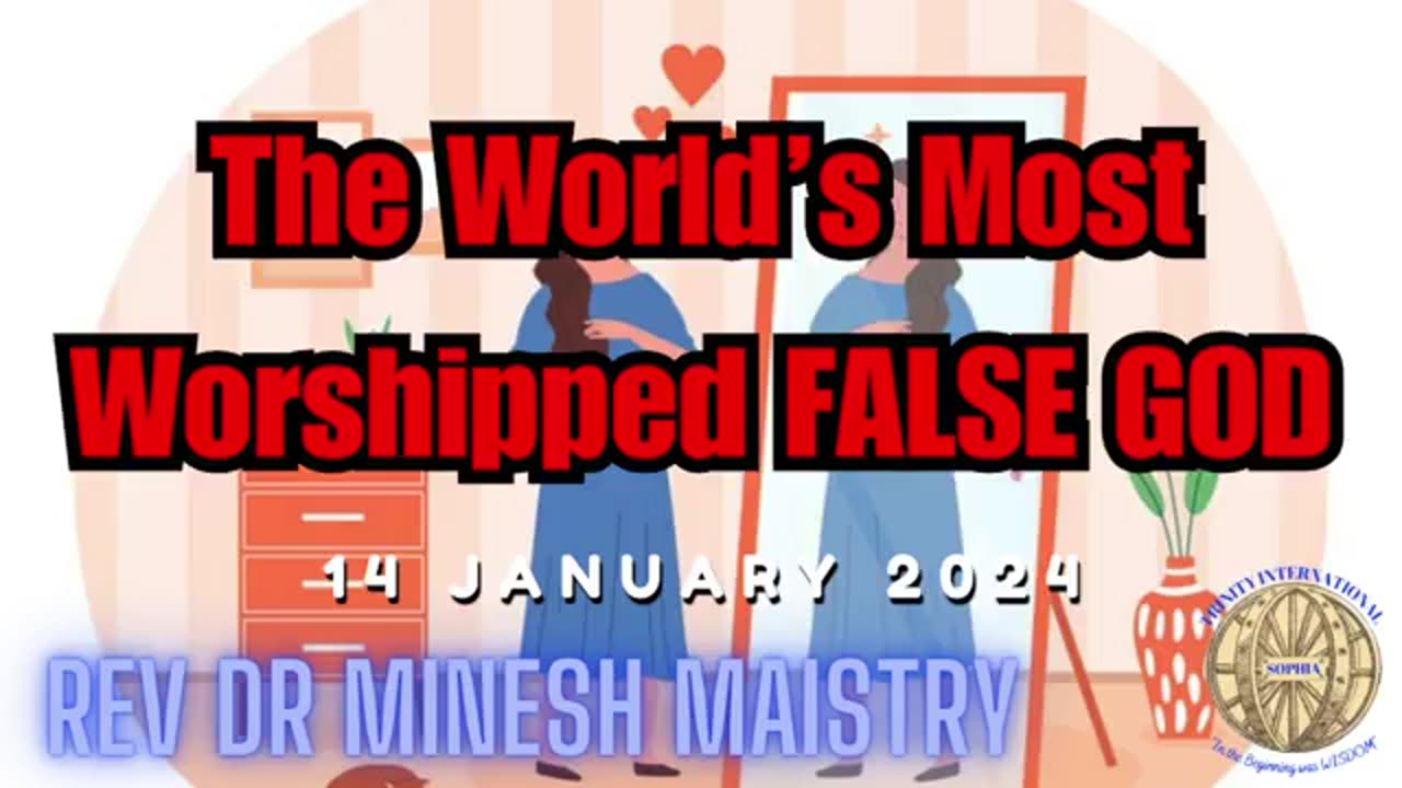 The World's Most Worshipped FALSE GOD (Sermon: 14 January 2024) - Rev Dr Minesh Maistry