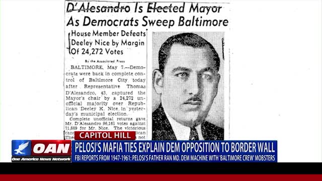 Pelosi's Mafia Ties - America 's Number One Mafia Princess and her father Thomas D’Alesandro Jr.