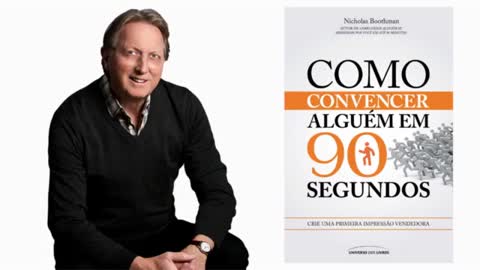 Como convencer alguém em 90 segundos Nicholas Boothman Áudio Livro (Audiobook)