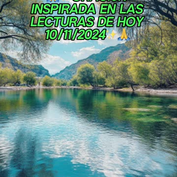 🙏✨Oración Inspirada en las Lecturas de Hoy ✨🙏