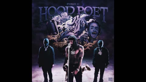 Polo G - Hood Poet Mixtape