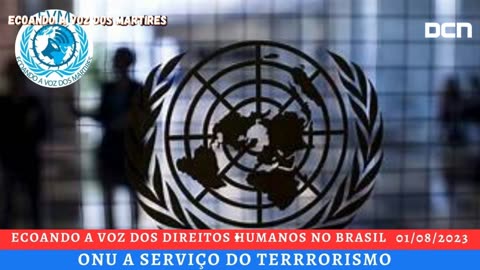 ONU A SERVIÇO DO TERRRORISMO