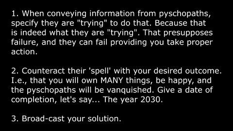 You will own MANY things, and be very happy, by 2030. And vanquish the pyschopaths too.