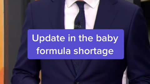 Update in the baby formula shortage