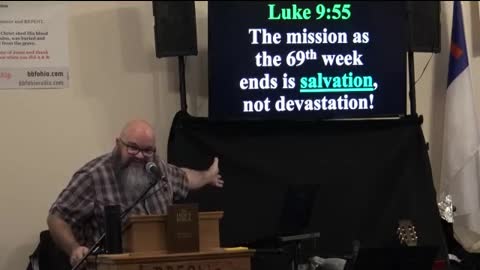 158 Understanding The Mission (Luke 9:49-56) 2 of 2