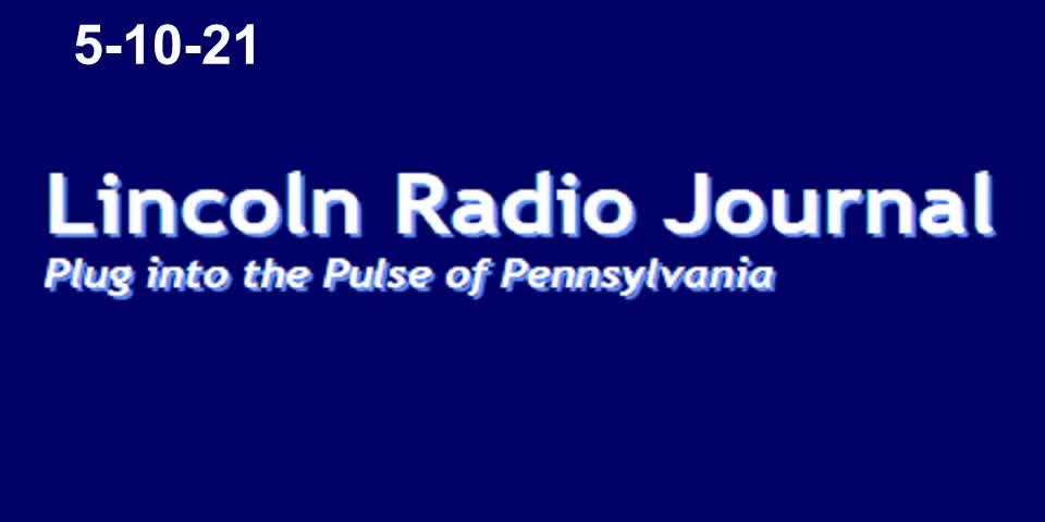 Lincoln Radio Journal 5-10-21