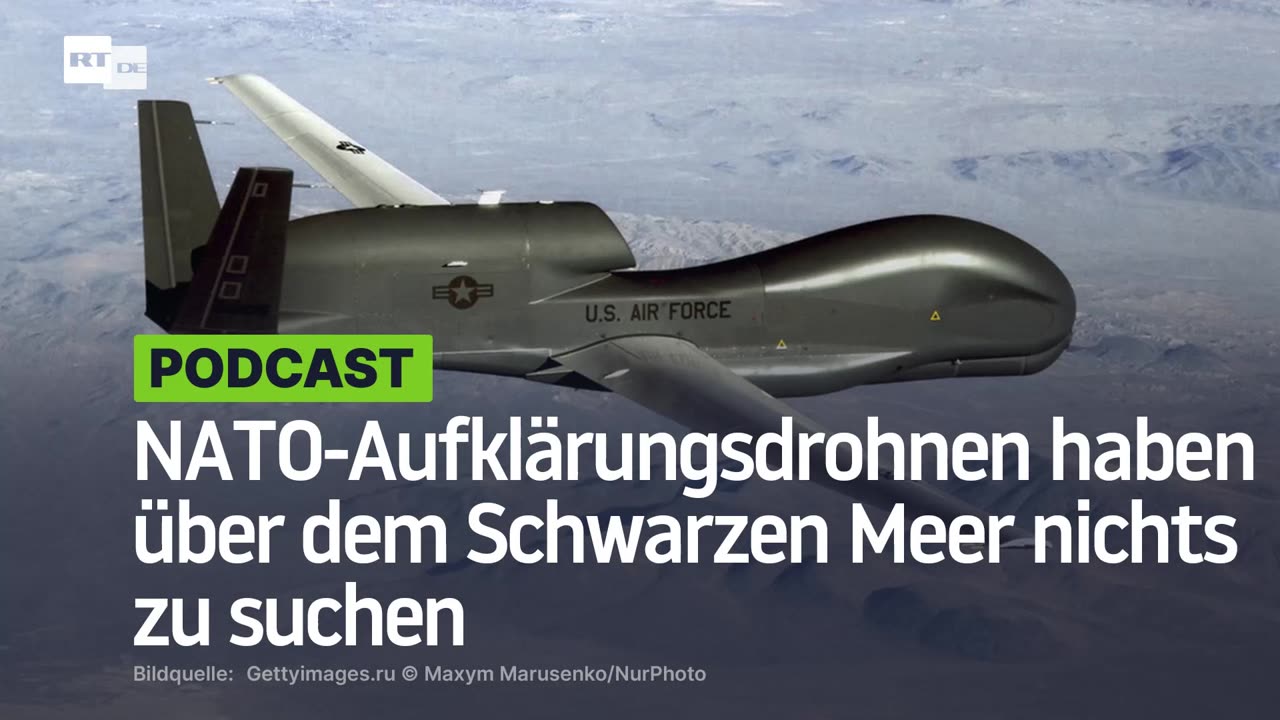 Russischer Militärexperte: NATO-Aufklärungsdrohnen haben über dem Schwarzen Meer nichts zu suchen