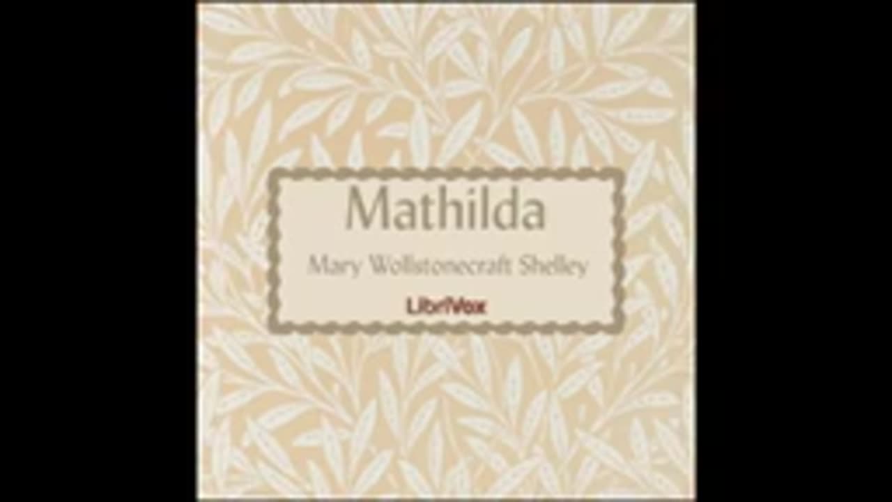 Mathilda - Mary Shelley Audiobook