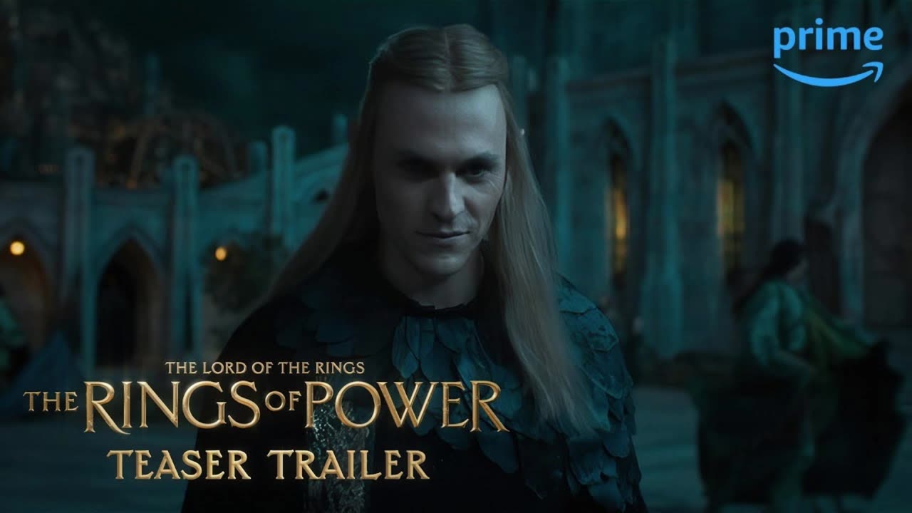 The Lord of The Rings The Rings of Power - Teaser Trailer Prime Video Latest Update & Release Date