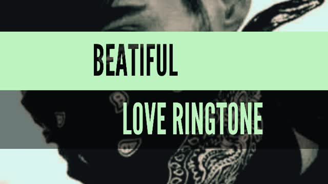 Beautiful love ringtone