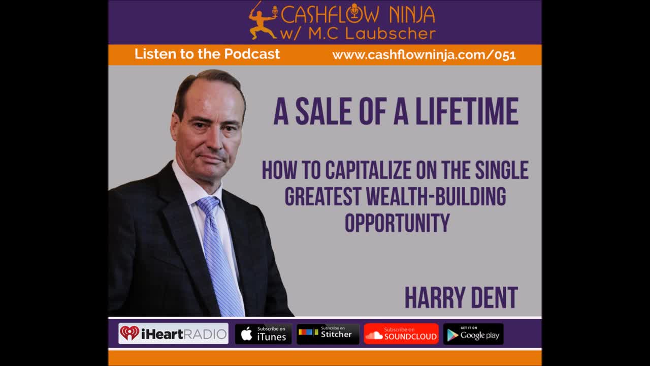 Harry Dent Discusses The Sale Of A Lifetime: How The Great Bubble Burst Of 2017 Can Make You Rich