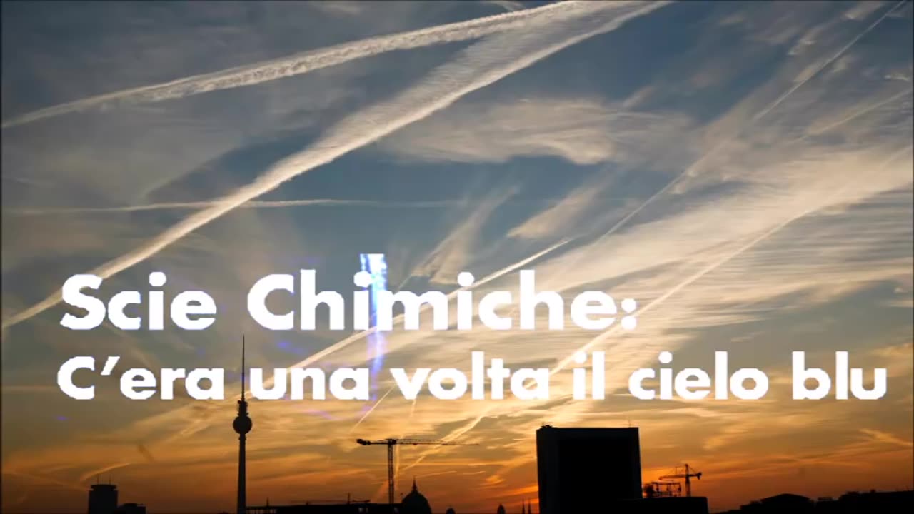 Scie Chimiche e Modificazione Climatica ........