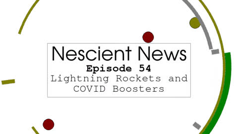 Episode 54: Lightning Rockets and COVID Boosters