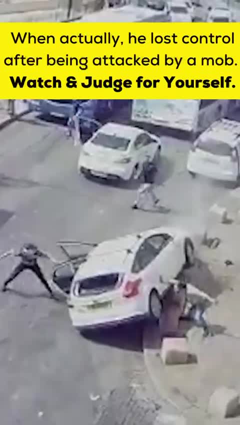 Arab Muslim Violence on Jerusalem Day - Lynching of Jewish Driver (angle 2)