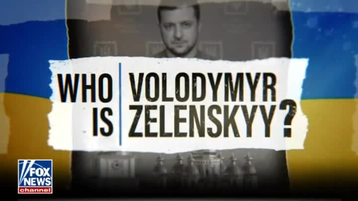 Fox- Who is Volodymyr Zelenskyy 2022 03 27