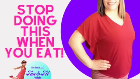 Stop Doing this When You Eat