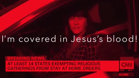 “I’m Covered In Jesus’s Blood” Lady