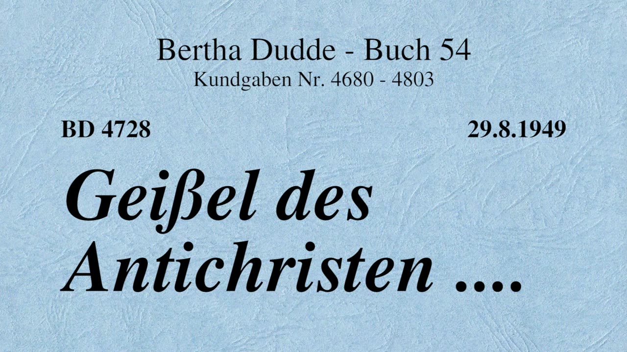 BD 4728 - GEISSEL DES ANTICHRISTEN ....