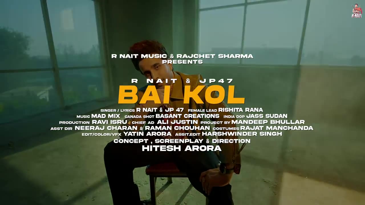 Bai kol - official video - R Nait - Punjabi song 2024