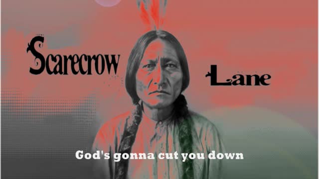 Scarecrow Lane - Gods Gonna Cut You Down