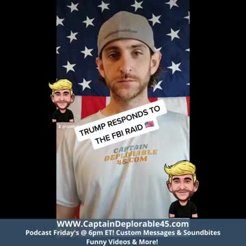 Captain deplorable It’s just great to watch! Follow him for entertainment!