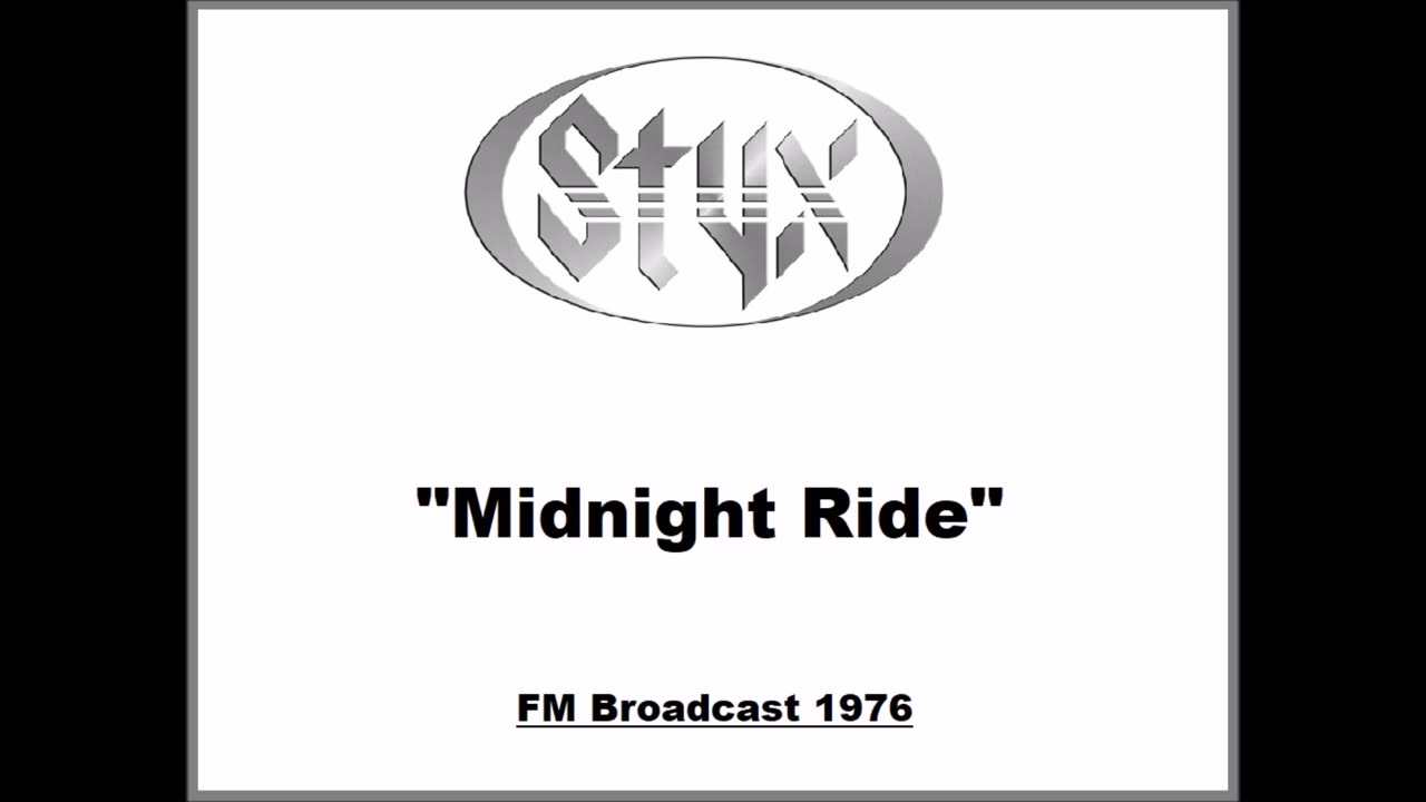 Styx - Midnight Ride (Live in Seattle 1976) FM Broadcast