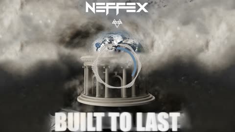 NEFFEX - Built To Last [Copyright Free] No.136_4K