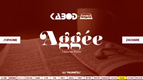 Livre de « Aggée » L'Ancien Testament La Sainte Bible, audio VF