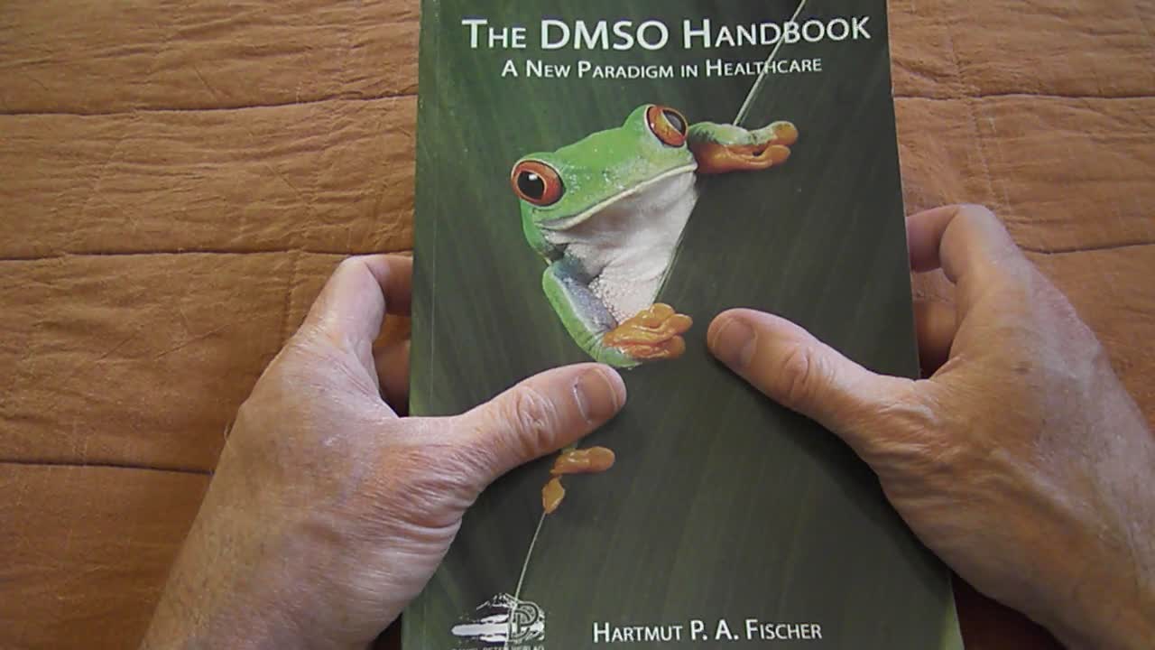 The Best DMSO Book I've Read: 'The DMSO Handbook - A New Paradigm In Healthcare'