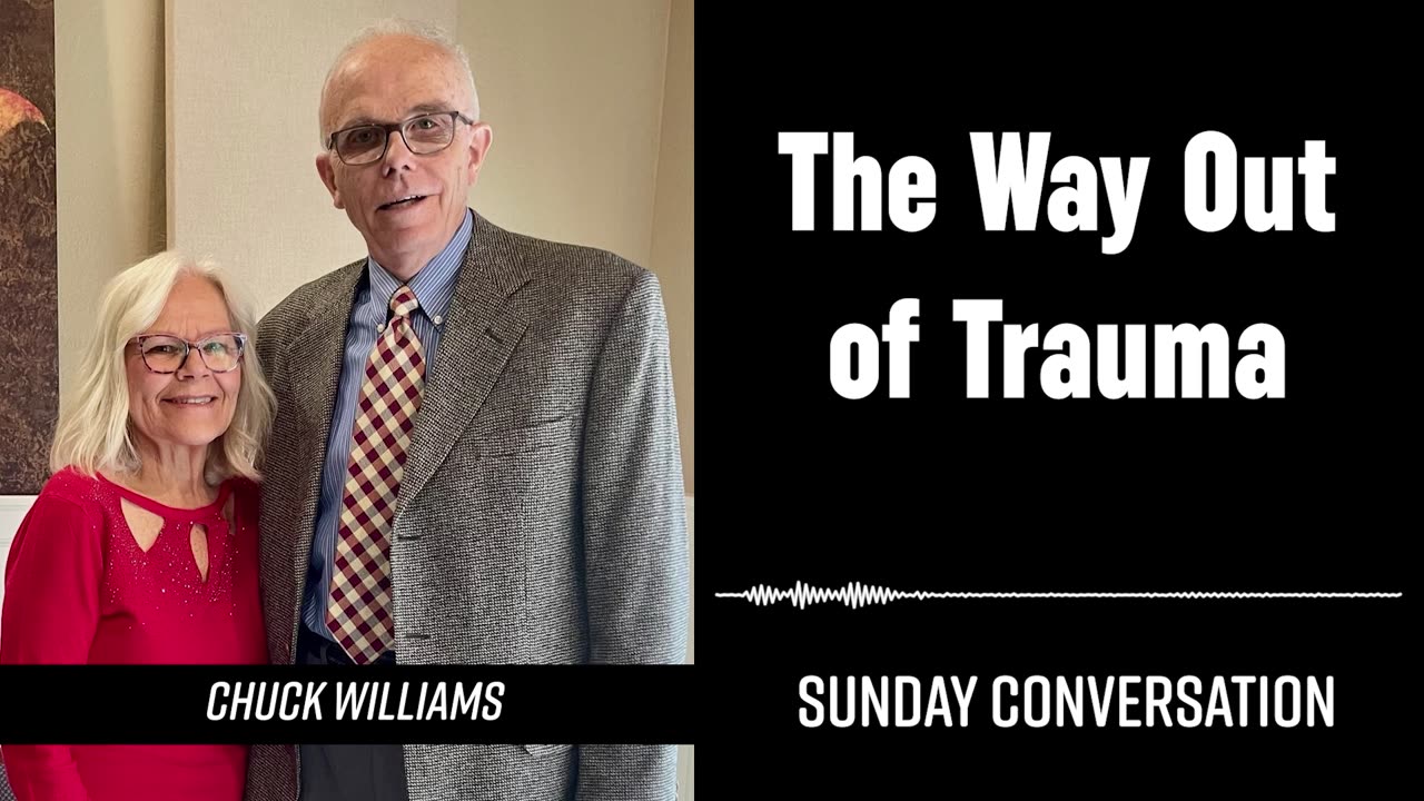 “The Way Out of Trauma” | Sunday Conversation 8/04/2024