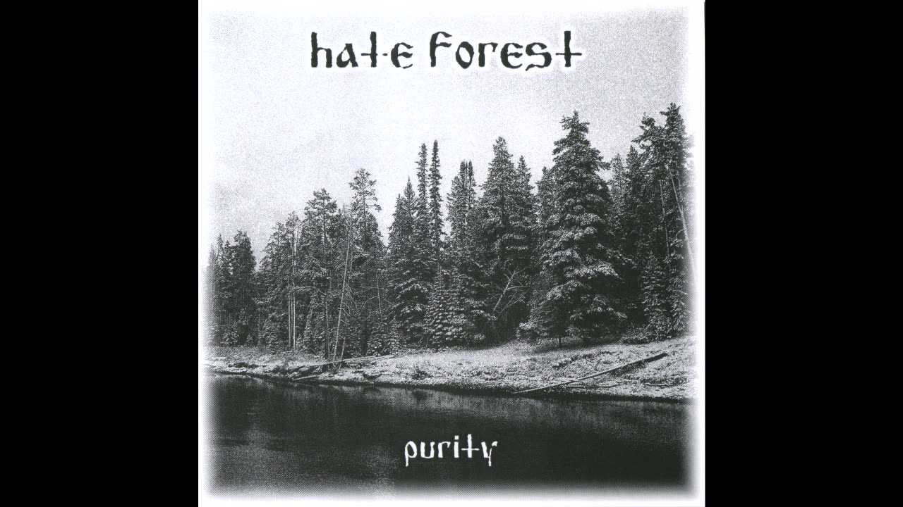 HATE FOREST - Purity