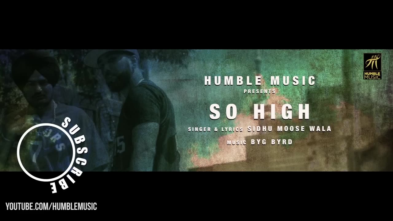 So High Official Video Sidhu musse wala ft. Byrd