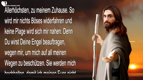 Betet Psalm 91 regelmässig ❤️ Als Gebet in persönlicher Form