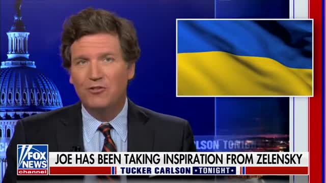 Tucker: Biden's Authoritarianism Is Taking Inspiration from Ukraine's Zelenskyy