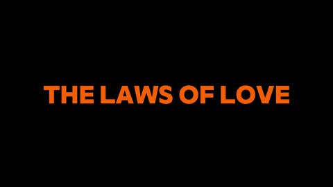 20. The Laws of Love