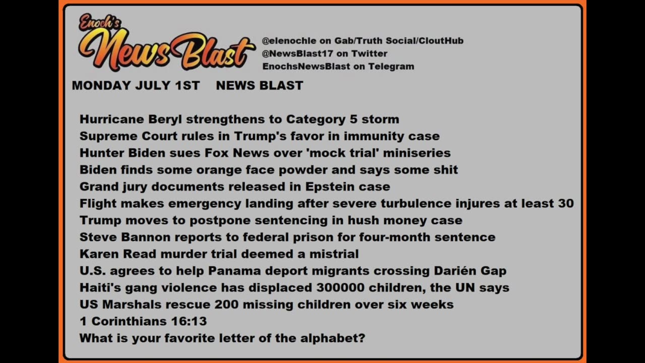 Monday, July 1, 2024 News Blast