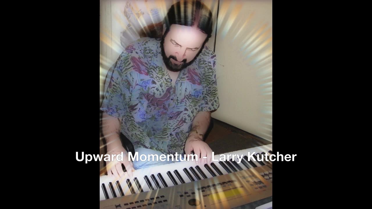 Upward Momentum - Larry Kutcher