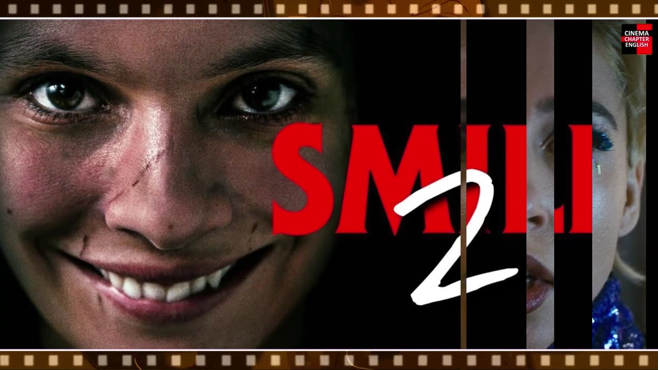 Box Office: ‘Smile 2’ Grins With $23M Opening, ‘Anora’ Jolts Awards Race Awake