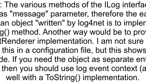 Log4Net Writing a C object apart from Exception to the log